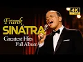 Lagu Frank Sinatra Best Songs Collection 🎷 Classic Jazz That Never Gets Old