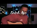 Download Lagu Entah Apa (Demo) by Aepul Roza
