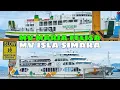 Download Lagu SHIP SPOTTING: MV ISLA SIMARA \u0026 MV MARIA FELISA