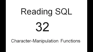 Character Manipulation Functions SQL Tutorial 32