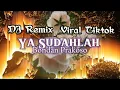 Download Lagu DJ Ya Sudahlah - Bondan Prakoso Remix Terbaru !! Slow Bass Viral Tiktok Terkini !!!