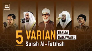 Download COBA TIRU⁉️ 5 VARIAN NAHAWAND - AL FATIHAH | Bilal Attaki MP3