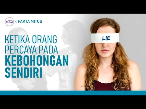 Ciri-Ciri Pathological Liar: Orang yang Percaya dengan Kebohongan Sendiri