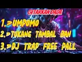 Download Lagu MUSIC DJ. CEKSOUND BASS GLEERRRR, /#UMPOMO/#TUKANG TAMBAL BAN