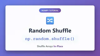 NumPy Random Shuffle Tutorial np random shuffle Explained for Beginners