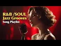 Download Lagu R\u0026B, Soul \u0026 Jazz Grooves Playlist. Voi.4 🎶  ✨ Salute to  Diva Sade rhythm  ✨
