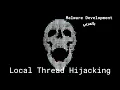 Local Thread Hijacking - Malware Development in Arabic