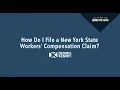 How Do I File a New York State Workers Compensation Claim