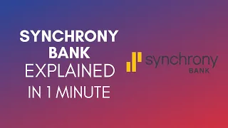 How Does Synchrony Bank Work 2025