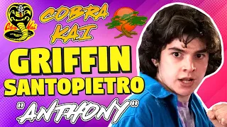 Griffin Santopietro Anthony LaRusso Full Interview - Cobra Kai Seasons 1-5 More