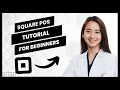 Square POS Tutorial For Beginners How To Use Square POS Full Guide