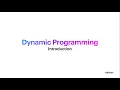 Introduction To Dynamic Programming