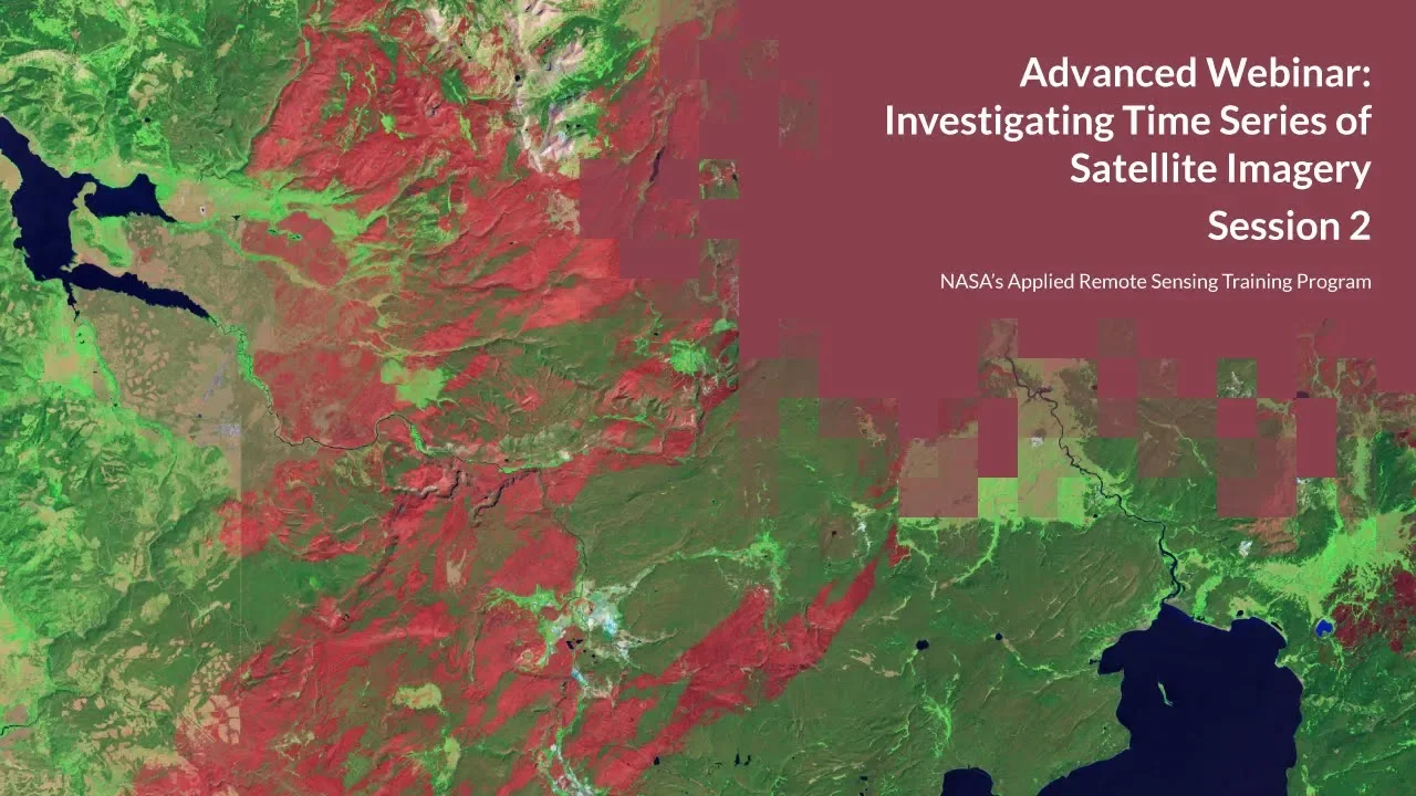 NASA ARSET: LandTrendr Overview & Applications, Session 2/2