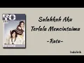 Download Lagu RATU - Salahkah Aku Terlalu Mencintaimu | Lirik Lagu