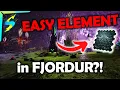 THE BEST WAY TO FARM ELEMENT ON FJORDUR