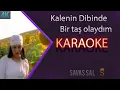 Download Lagu Kalenin Dibinde Bir Taş Olaydım Karaoke Türkü