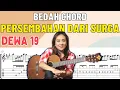 BEDAH CHORD - PERSEMBAHAN DARI SURGA (DEWA 19)