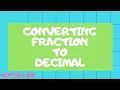 18 - CONVERTING FRACTION TO DECIMAL GRADE 7 TEACHER SHE ROSA-UT