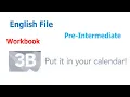 English File Pre Intermediate Workbook 3B