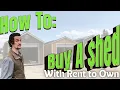 EVERYTHING You Need to Know About Renting to Own a Shed in 2026