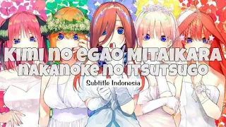 Download Nakanoke no Itsutsugo - Kimi No Egao Mitaikara (漢字/Romanji/Indo) | Gotoubun No Hanayome [GAME] MP3
