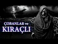 Download Lagu Çobanlar ve Kıraçlı | Yaylaya Çıkan Adamların Yaşadığı Korkunç Olaylar | Korku Hikayeleri