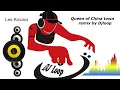 Download Lagu Queen of China town - Djloop remix