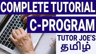 Learn C Programming In Tamil Complete C Tutorial in One Tamil