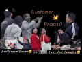 Lagu Customer Prank!🔥Chawngkhum dantlang huat loh ( Just for laughs😅 )
