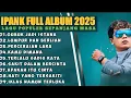 Download Lagu IPANK FULL ALBUM GUBUK JADI ISTANA #laguipank 