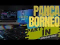 PANCA BORNEO REMIX !!! PARTY IN SINGAPORE  VIP  Party Tanpa Batas Mixtape