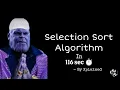 Selection Sort Algorithm in 116 sec Xplained