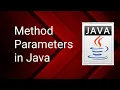 Method Parameters in Java Full details of Method Parameters Class 16 Java Tutorial By SP