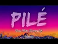 Kano Choir, Mauvais Djo - Pilé (Lyrics)