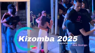 kizomba terbaru 2025 lusiana cover rick rodrigo