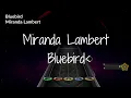 Miranda Lambert - Bluebird