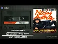 Download Lagu JARUM NERAKA - [ NICKY ASTRIA ] - HQ AUDIO