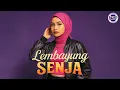 Download Lagu LEMBAYUNG SENJA (Official Lyric Video) ESP DiGital Studio's | Lagu Galau Tentang Rindu 2025