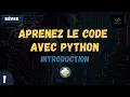 Introduction Installation de Python VS Code et Premier Programme