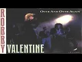 Lagu Robby valentine over and over again 1991