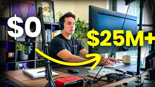 If I Had to Start Over in 2025: How I’d Go From $0 to $25M+ (Again)