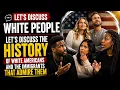 Let s Discuss White America Why Do Some Immigrants Admire It