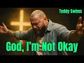 Lagu Teddy Swims – Jesus, I’m Not Okay (Powerful Gospel Song)