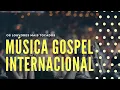 Download Lagu As Melhores Músicas Gospel Internacional 02hrs– Louvores Que Tocam a Alma | Lindas Paisagens 4k