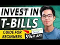 How to Buy Treasury Bills For Beginners 2023 Easy 5 APY