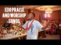 Download Lagu Edo Praise and Worship Songs #benin #esan #auchi