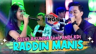 selvi ayunda feat andi kdi raddin manis new rgs lagu madura official live music 