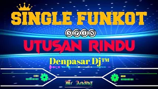 Download SINGLE FUNKOT UTUSAN RINDU MP3