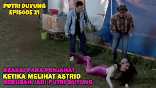 putri duyung episode 21 part 2 reaksi para penjahat ini ketika melihat astrid jadi putri duyung