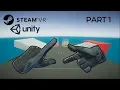 STEAM VR - The Ultimate VR developer guide